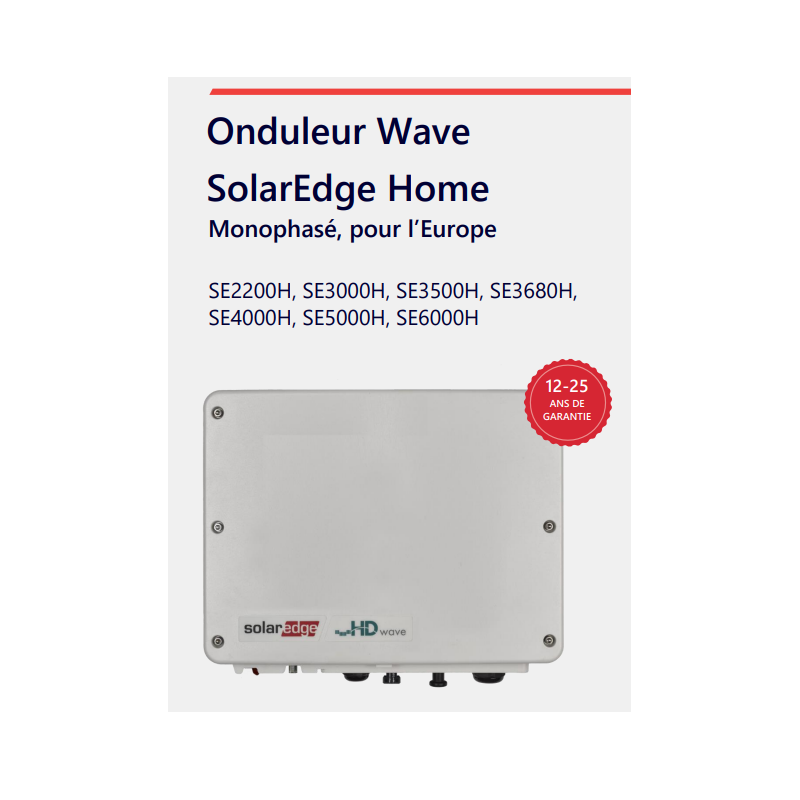 SolarEdge - Onduleur SE3000H HD-Wave 3,0kW - monophasé - NEUF - 40 PIECES DISPONIBLES
